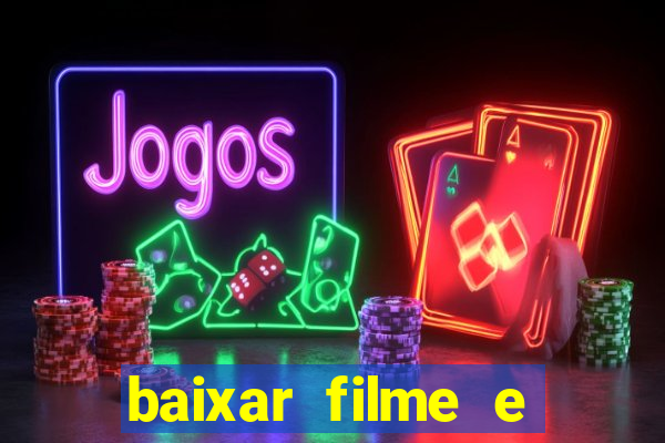 baixar filme e series mp4